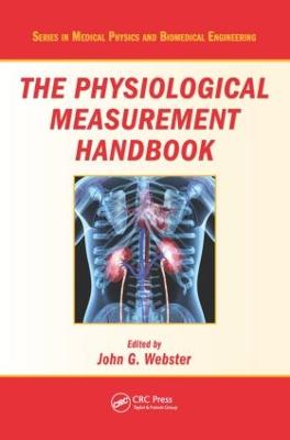 The Physiological Measurement Handbook - Webster, John G (Editor)