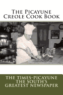 The Picayune Creole Cook Book