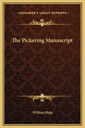 The Pickering Manuscript
