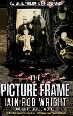 The Picture Frame - Wright, Iain Rob