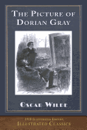 The Picture of Dorian Gray: Illustrated Classic