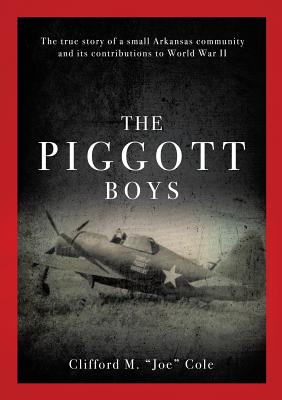 The Piggott Boys - Cole, Clifford M Joe