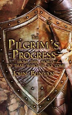 The Pilgrim's Progress: Both Parts and with Original Illustrations - Bunyan, John