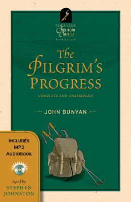 The Pilgrim's Progress - Bunyan, John, and Johnston, Stephen (Read by)