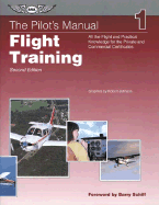 The Pilot's Manual: Flight Training