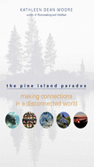 The Pine Island Paradox: Making Connections in a Disconnected World