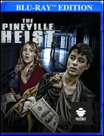 The Pineville Heist [Blu-ray] - Lee Chambers