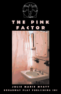 The Pink Factor