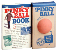 The Pinky Ball Book & the Pinky Ball