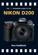 The Pip Expanded Guide to the Nikon D200