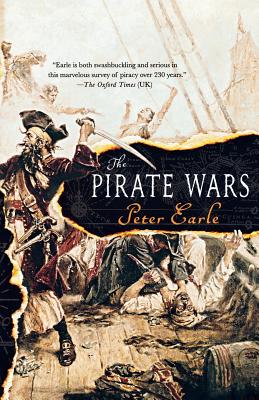 The Pirate Wars - Earle, Peter