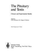 The Pituitary and Testis: Clinical and Experimental Studies - De Kretser, D M