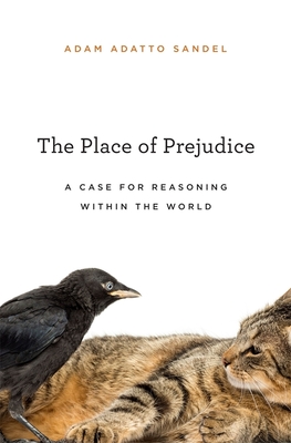 The Place of Prejudice - Sandel