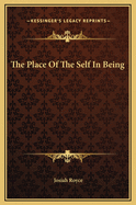 The Place of the Self in Being