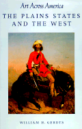 The Plains States and the West