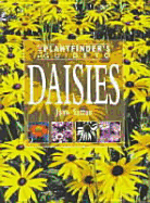 The Plantfinder's Guide to Daisies