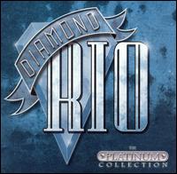 The Platinum Collection - Diamond Rio