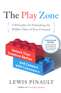 The Play Zone: Unlock Your Creative Genius and Connect with Consumers