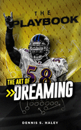 The Playbook: The Art of Dreaming