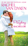 The Playboy Bachelor