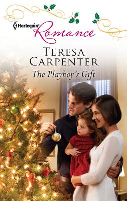 The Playboy's Gift - Carpenter, Teresa
