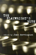 The Playwright's Muse: Edited by Joan Herrington