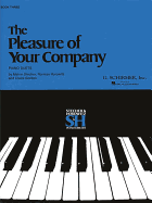 The Pleasure of Your Company - Book 3: Piano Duet