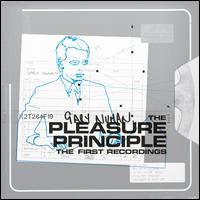 The Pleasure Principle: The First Recordings - Gary Numan