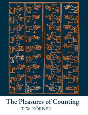 The Pleasures of Counting - Krner, T W