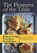 The Pleasures of the Table: Rediscovering Theodora FitzGibbon