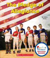 The Pledge of Allegiance (Rookie Read-About American Symbols)