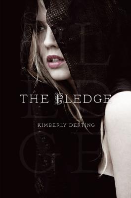 The Pledge - Derting, Kimberly