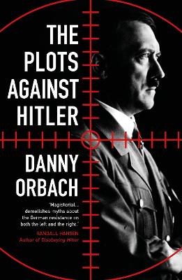 The Plots Against Hitler - Orbach, Danny