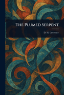 The Plumed Serpent