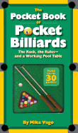 The Pocket Book of Pocket Billiards: The Rack, the Rules and a Working Pool Table