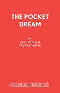 The Pocket Dream