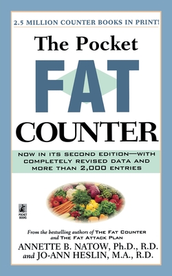 The Pocket Fat Counter: 2nd Edition - Natow, Annette B, Dr.
