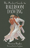 The Pocket Guide to Ballroom Dancing