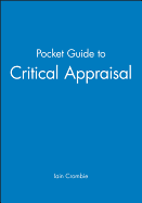 The Pocket Guide to Critical Appraisal: A Handbook for Health Care Professionals