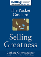 The Pocket Guide to Selling Greatness