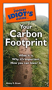 The Pocket Idiot's Guide to Your Carbon Footprint