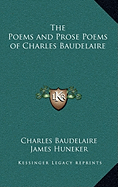 The Poems and Prose Poems of Charles Baudelaire