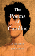 The Poems of Catullus