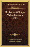 The Poems of Ralph Waldo Emerson (1914)