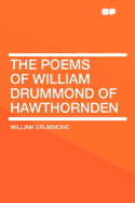 The Poems of William Drummond of Hawthornden