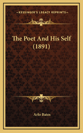 The Poet and His Self (1891)