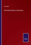 The Poetical Works of John Keats