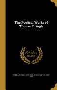 The Poetical Works of Thomas Pringle