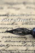 The Poetry Of Amy Lowell