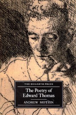 The Poetry Of Edward Thomas - Motion, Andrew